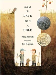 Sam and Dave Dig a Hole